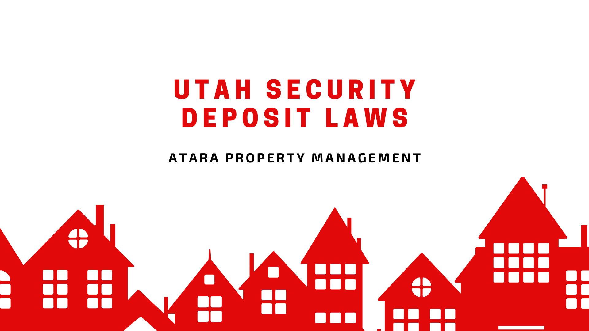 Utah Security Deposit Laws
